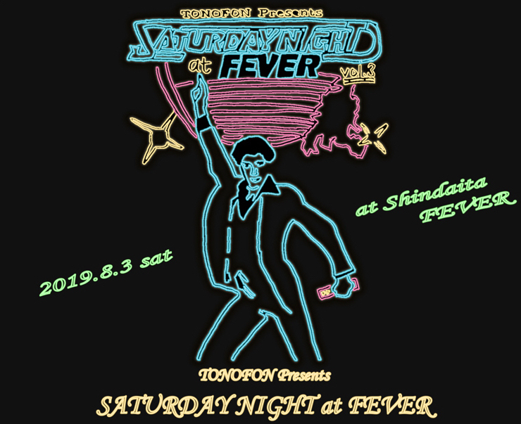 TONOFON presents SATRUDAY NIGHT at FEVER